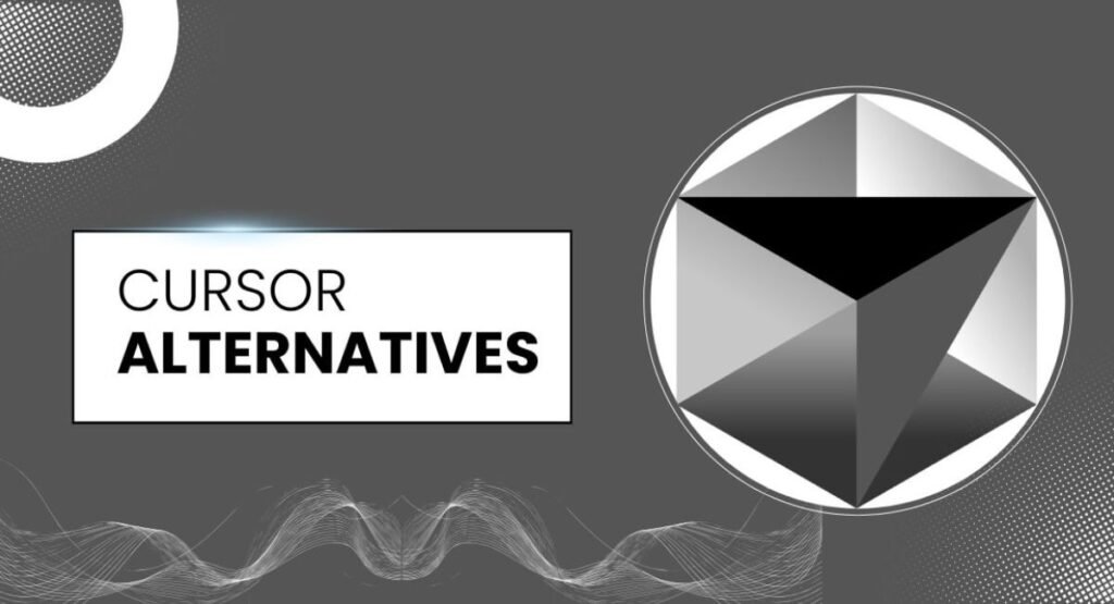 How to Choose the Best Cursor AI Alternative for Your Workflow